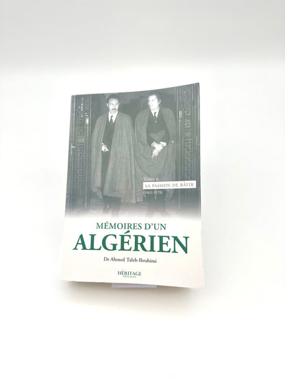 Mémoires d’un algérien Tome 2 d'après Ahmed Taleb Ibrahimi